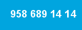 958 689 14 14 958 689 14 14
